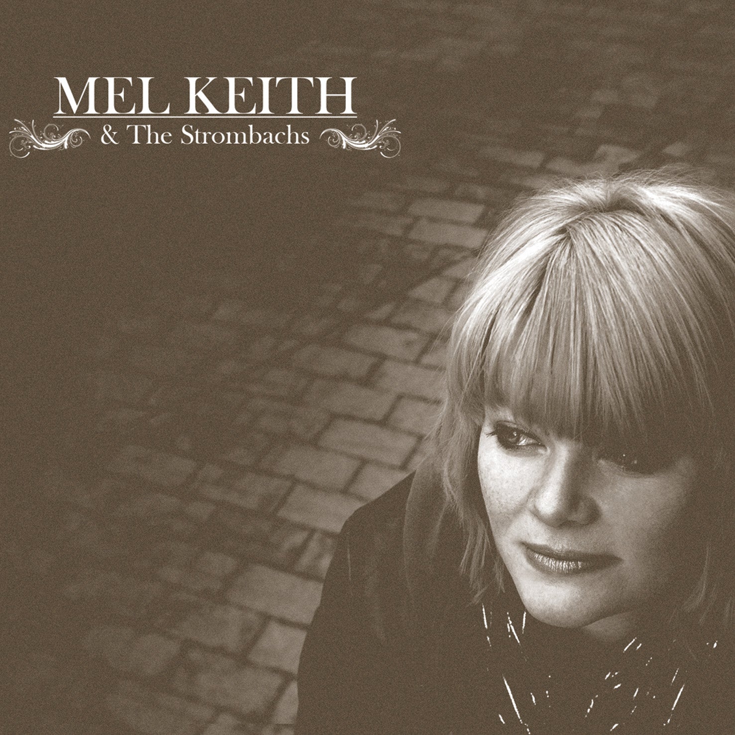 Mel Keith & The Strombachs CD